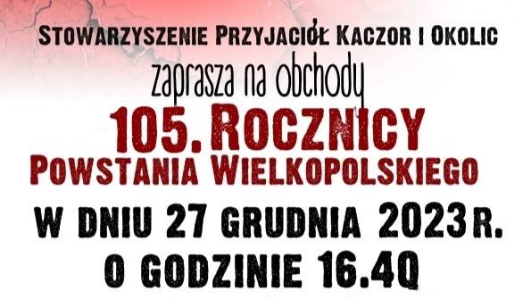 Zaproszenie do uczczenia Powstania Wielkopolskiego